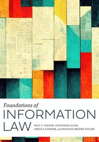 Cover image for Foundations of Information Law