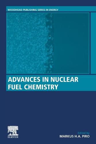 Cover image for Advances in Nuclear Fuel Chemistry