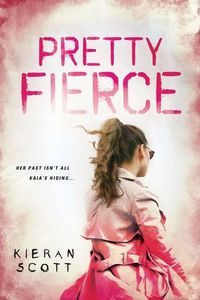 Cover image for Pretty Fierce