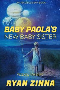 Cover image for Baby Paola's New Baby Sister (Nappy Version)