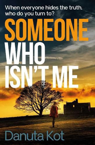 Someone Who Isn't Me: THE GRIPPING NEW NOVEL FROM THE DAGGER-AWARD WINNING AUTHOR