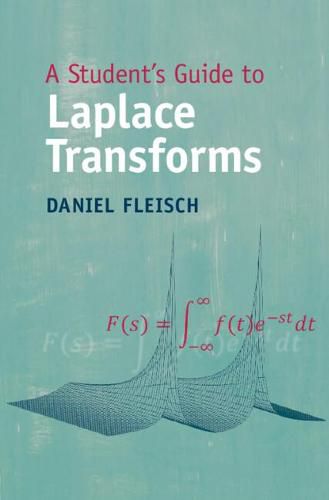 Cover image for A Student's Guide to Laplace Transforms