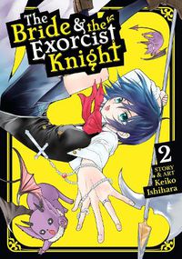 Cover image for The Bride & the Exorcist Knight Vol. 2
