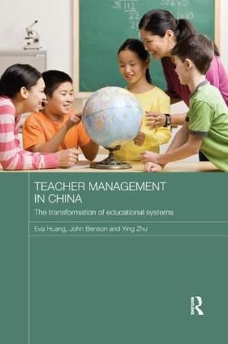 Teacher Management in China: The Transformation of Educational Systems