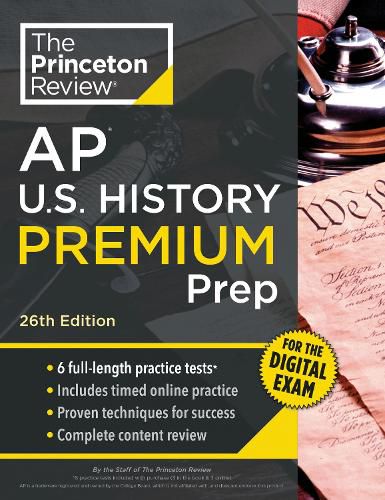 Cover image for Princeton Review AP U.S. History Premium Prep, 26th Edition