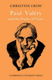 Cover image for Paul Valery and Poetry of Voice