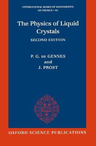 Cover image for The Physics of Liquid Crystals