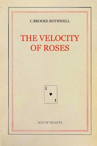 Cover image for The Velocity of Roses