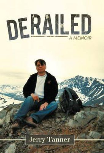 Cover image for Derailed: A Memoir