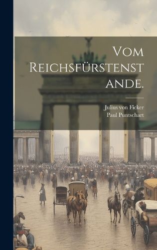 Cover image for Vom Reichsfuerstenstande.