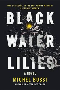 Cover image for Black Water Lilies Lib/E