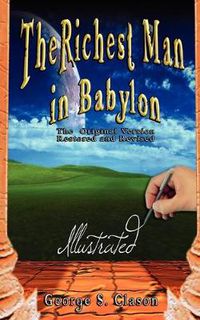 Cover image for The Richest Man in Babylon - Illustrated