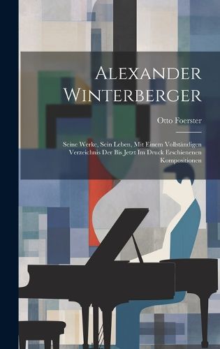 Cover image for Alexander Winterberger