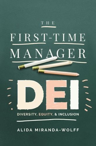 Cover image for The First-Time Manager: DEI