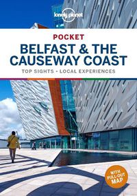 Cover image for Lonely Planet Pocket Belfast & the Causeway Coast