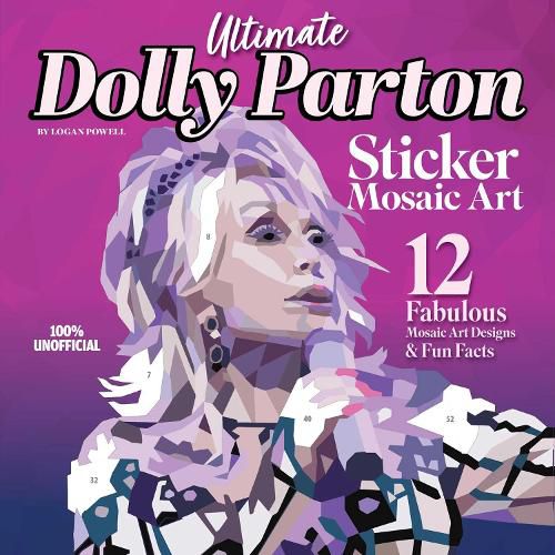 Ultimate Dolly Parton Sticker Mosaic Art