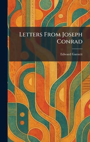 Cover image for Letters From Joseph Conrad