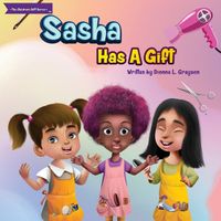 Cover image for Sasha Has a Gift