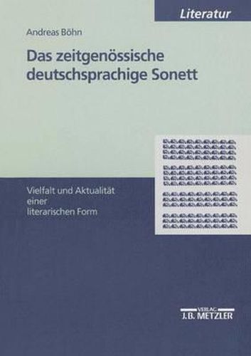 Cover image for Das zeitgenoessische deutschsprachige Sonett: Vielfalt und Aktualitat einer literarischen Form