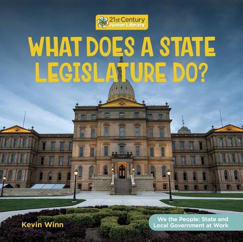 Cover image for What Does a State Legislature Do?