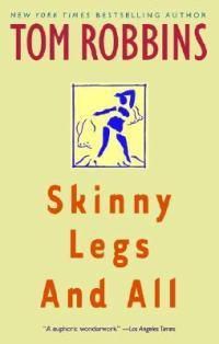 Cover image for Skinny Legs and All: A Novel