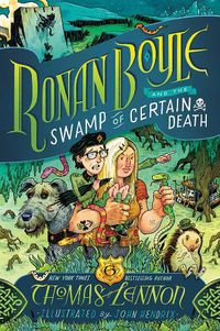 Cover image for Ronan Boyle and the Swamp of Certain Death (Ronan Boyle #2)