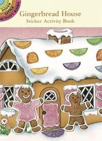 Cover image for Gingerbread House Sticker Activity Book