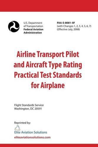 Cover image for Airline Transport Pilot and Aircraft Type Rating Practical Test Standards for Airplane FAA-S-8081-5F