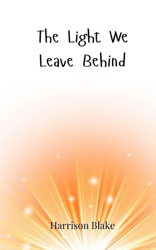 Cover image for The Light We Leave Behind