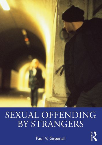 Cover image for Sexual Offending by Strangers