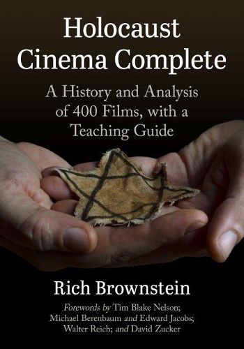 Cover image for Holocaust Cinema Complete: A History and Analysis of 400 Films, with a Teaching Guide