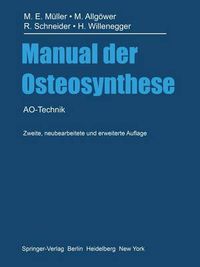 Cover image for Manual der Osteosynthese: AO-Technik