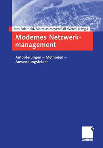 Cover image for Modernes Netzwerkmanagement: Anforderungen - Methoden - Anwendungsfelder