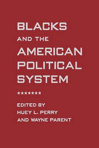 Cover image for Blacks and the American Political System