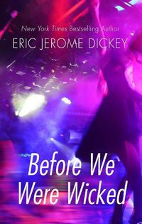 Cover image for Before We Were Wicked