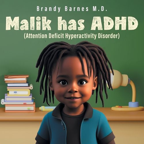 Cover image for Malik has ADHD