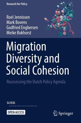 Cover image for Migration Diversity and Social Cohesion: Reassessing the Dutch Policy Agenda