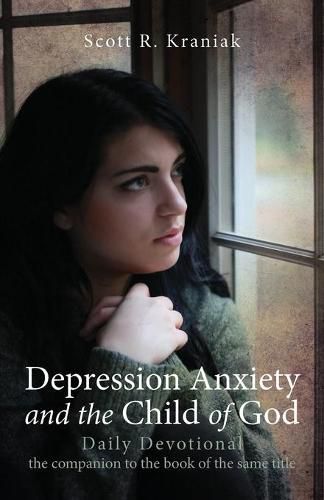 Cover image for Depression Anxiety and the Child of God - Daily Devotional