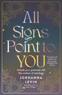 Cover image for All Signs Point to You