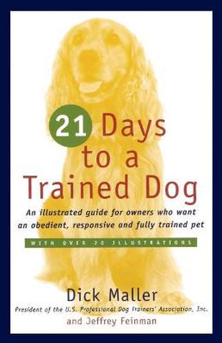 Cover image for Twenty One Days to a Trained Dog