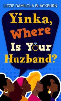 Cover image for Yinka, Where Is Your Huzband?