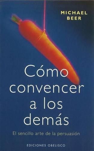 Cover image for Como Convencer a Los Demas