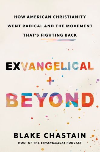 Cover image for Exvangelical and Beyond