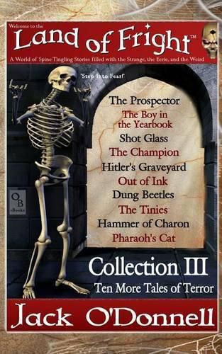 Cover image for Land of Fright - Collection III: Ten Short Horror Stories