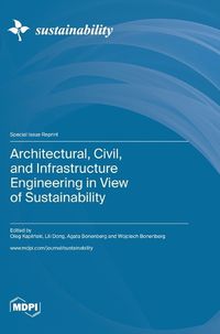 Cover image for Architectural, Civil, and Infrastructure Engineering in View of Sustainability