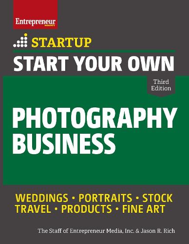 Cover image for Start Your Own Photography Business