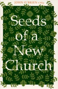 Cover image for Seeds of a New Church