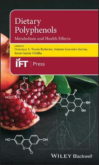 Cover image for Dietary Polyphenols - Metabolism and Health Effects