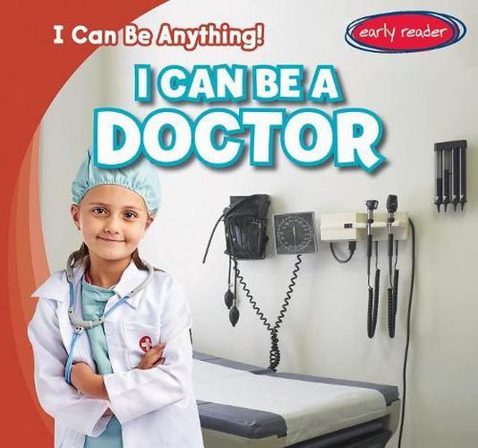 Cover image for I Can Be a Doctor