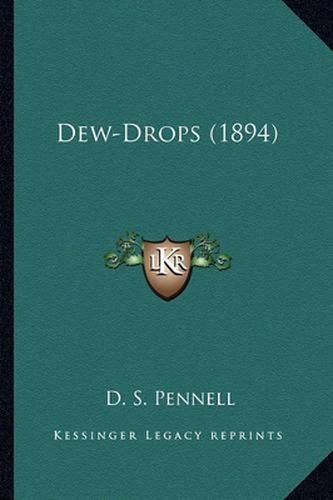 Cover image for Dew-Drops (1894)